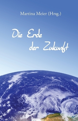 Book cover for Die Erde der Zukunft