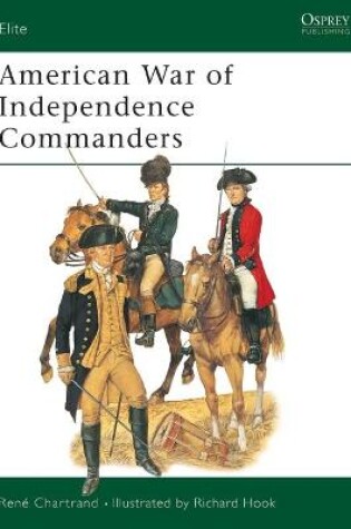 Cover of American War of Independence Commanders