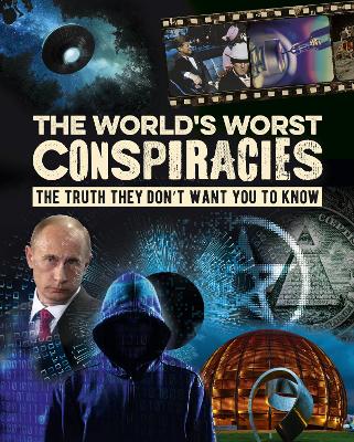 Book cover for The World's Worst Conspiracies