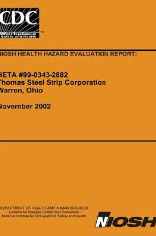 Cover of Niosh Health Hazard Evaluation Report Heta 99-0343-2882