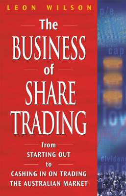 Book cover for The Business of Share Trading