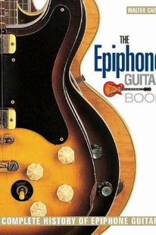 Cover of The Epiphone Guitar Book