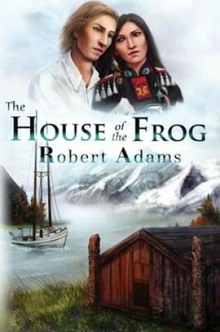 Cover of The House of the Frog