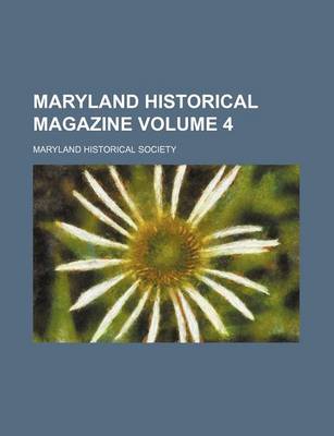 Book cover for Maryland Historical Magazine Volume 4