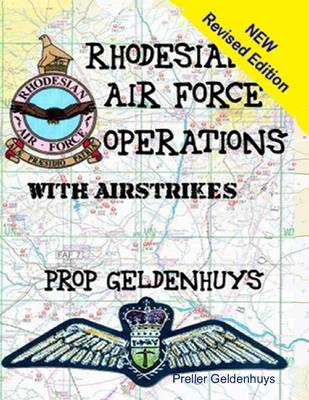 Book cover for Rhodesian Air Force; With Air Strikes