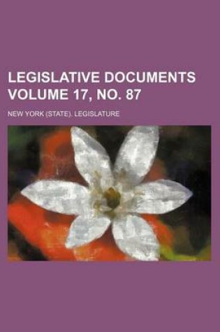 Cover of Legislative Documents Volume 17, No. 87