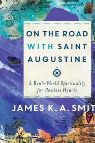 Cover of On the Road with Saint Augustine