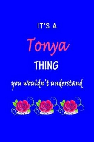 Cover of It's A Tonya Thing You Wouldn't Understand