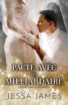 Book cover for Pacte avec un milliardaire