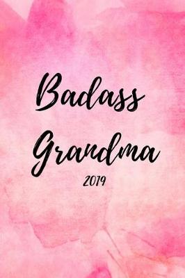 Book cover for Badass Grandma 2019