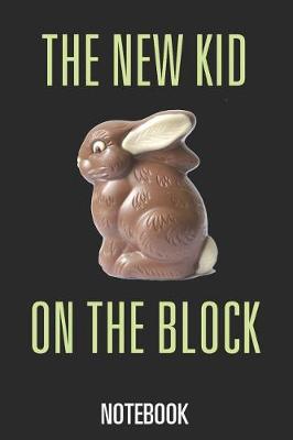 Book cover for The New Kid on the Block - Notebook