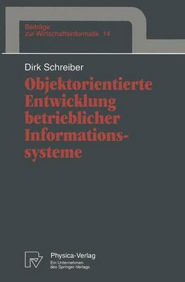 Book cover for Objektorientierte Entwicklung betrieblicher Informationssysteme