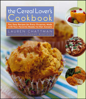 Book cover for The Cereal Lover's Cookbook