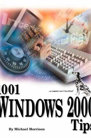 Cover of 1001 Windows 2000 Professional Tips