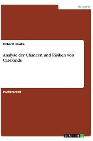 Cover of Analyse der Chancen und Risiken von Cat-Bonds