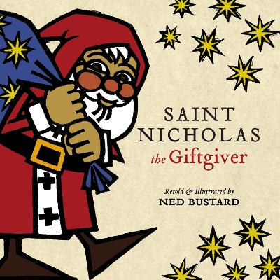 Book cover for Saint Nicholas the Giftgiver – The History and Legends of the Real Santa Claus