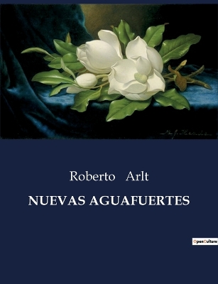 Book cover for Nuevas Aguafuertes