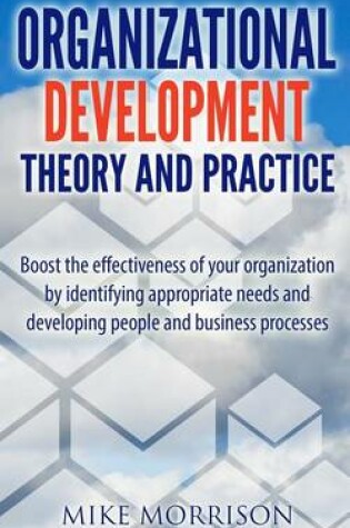 Cover of Organizational Development Theory and Practice