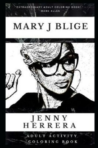 Cover of Mary J Blige Adult Activity Coloring Book