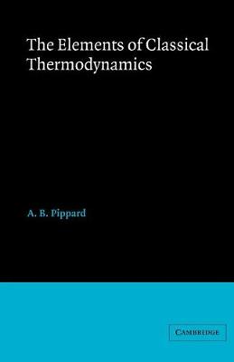 Book cover for Elements of Classical Thermodynamics:For Advanced Students of Physics