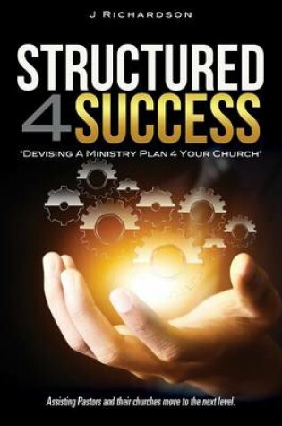 Cover of Structured 4 Success