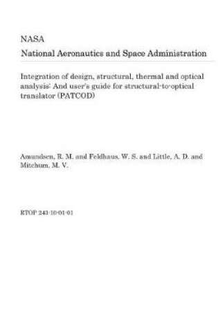 Cover of Integration of Design, Structural, Thermal and Optical Analysis