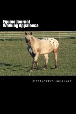 Cover of Equine Journal Walking Appaloosa