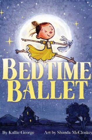 Cover of The Bedtime Ballet