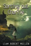 Book cover for Sorting out Charlie