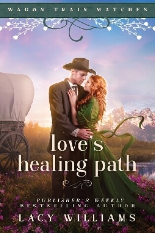 Cover of Love's Healing Path