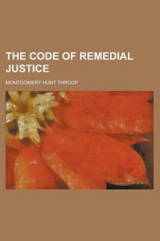 Cover of The Code of Remedial Justice