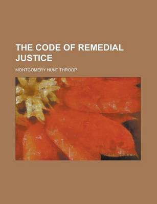 Book cover for The Code of Remedial Justice