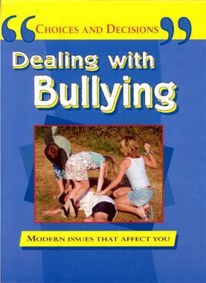 Cover of Dealing with Bullying