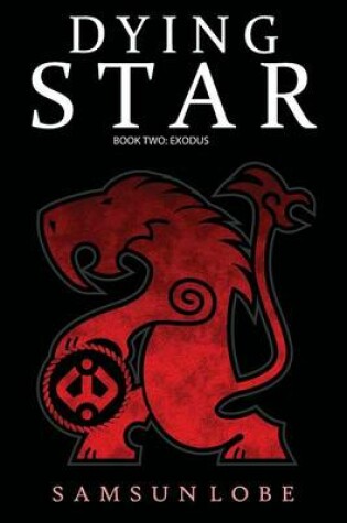 Cover of Dying Star Book Two