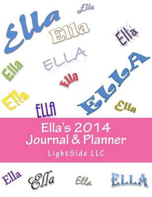 Book cover for Ella's 2014 Journal & Planner