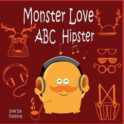 Cover of Monster Love ABC Hipster