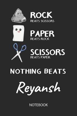 Book cover for Nothing Beats Reyansh - Notebook