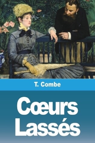 Cover of Coeurs Lassés