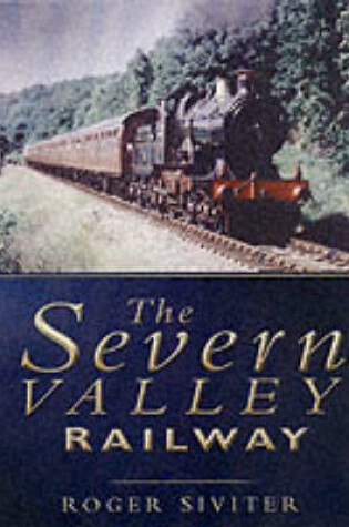 Cover of The Severn Valley Railway