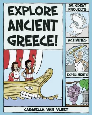Book cover for Explore Ancient Greece!: 25 Great Projects, Activities, Experiments