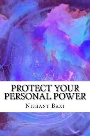 Cover of Protect Your Personal Power