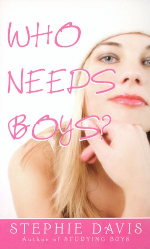 Book cover for Who Needs Boys?