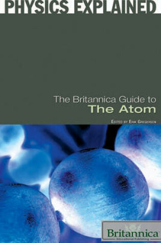 Cover of The Britannica Guide to the Atom