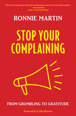 Book cover for Stop Your Complaining