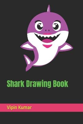 Book cover for Shark Drawing Book