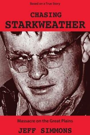 Cover of Chasing Starkweather