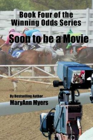 Cover of Book Four of the Winning Odds Series