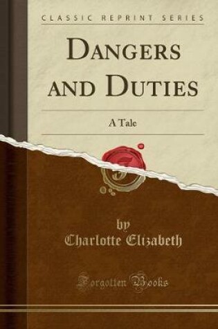 Cover of Dangers and Duties