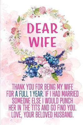 Book cover for Dear Wife Thank you for Being My Wife