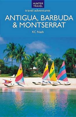 Book cover for Antigua, Barbuda & Montserrat Travel Adventures